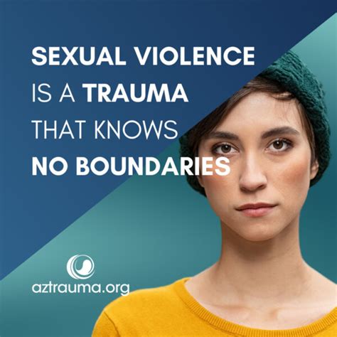 Supporting Survivors Of Sexual Violence Arizona Trauma Institute