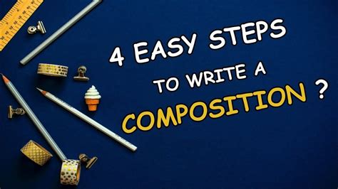 How To Write A Composition Youtube