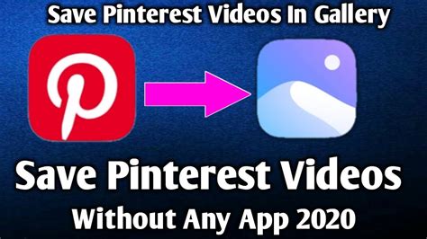 How To Save Pinterest Videos In Gallerydownload Pinterest Videos Youtube