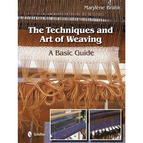 The Techniques And Art Of Weaving A Basic Guide Woolery