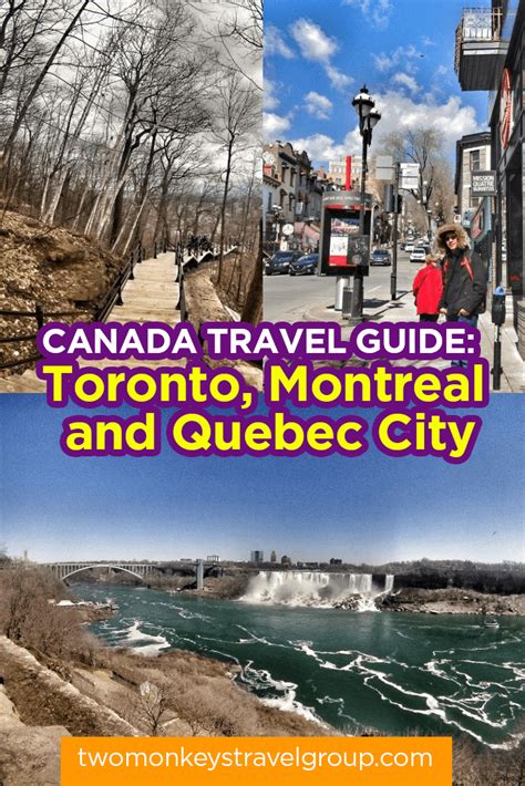 Canada Travel Guide Toronto Montreal And Quebec City