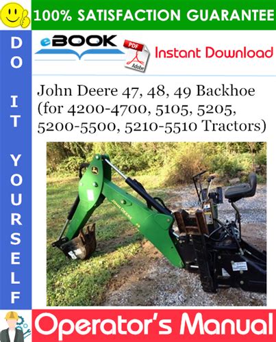 John Deere 47 48 49 Backhoe Operators Manual For 4200 4700 5105