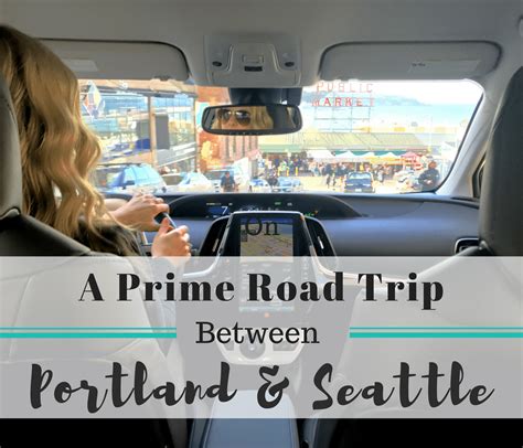 Find the travel option that best suits you. A Prime Road Trip Between Portland and Seattle | Everyday ...