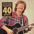 Øystein Sunde - Øystein Sundes 40 Beste | Références | Discogs