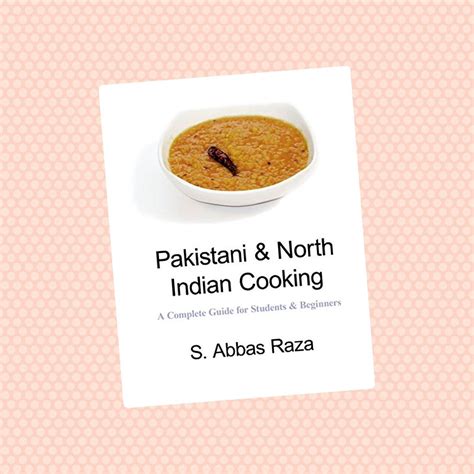 The 10 Best Indian Cookbook Titles For Beginners And Food Lovers