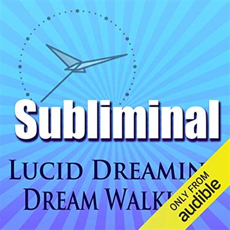 Lucid Dreaming Dream Walking Subliminal Tibetan Dream Yoga