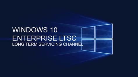 Windows 10 Enterprise Ltsc 2019