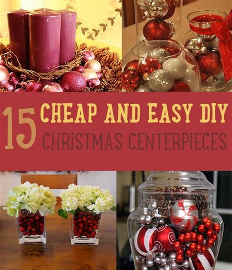 Cheap And Easy Diy Christmas Centerpieces Christmas Centerpiece