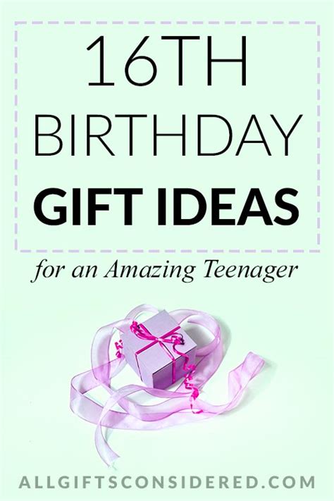 16th Birthday T Ideas For An Amazing Teenager All Ts Considered
