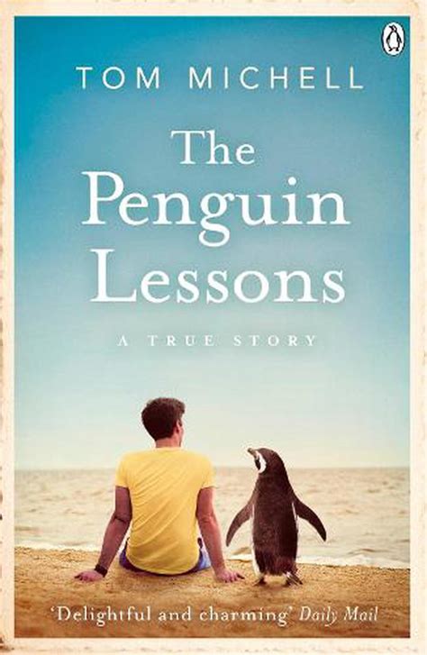 Penguin Lessons By Tom Michell Paperback 9781405921800 Buy Online At The Nile