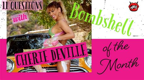 11 Questions With Cherie Deville Holly Randalls Bombshell Of The Month Youtube