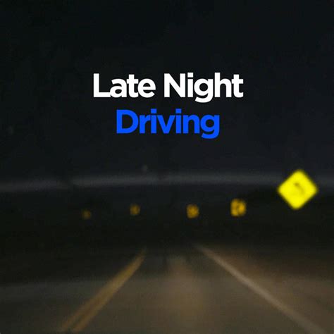 Late Night Driving Playlist By The Movement Group Spotify