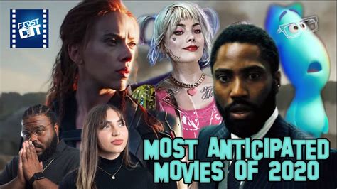 Most Anticipated Movies Of 2020 Youtube
