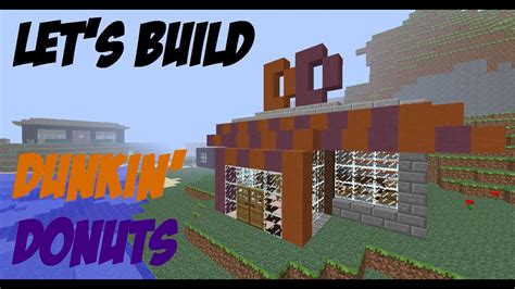 Minecraft Lets Build 35 Dunkin Donuts Youtube