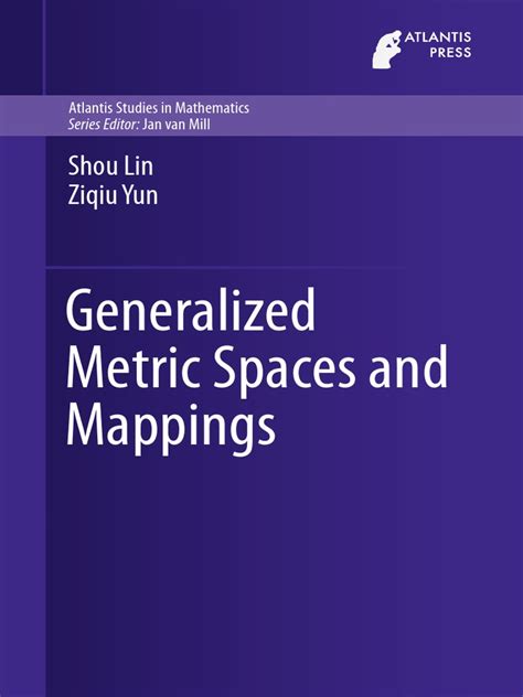 Generalized Metric Spaces And Mappings Pdf Pdf Metric Space
