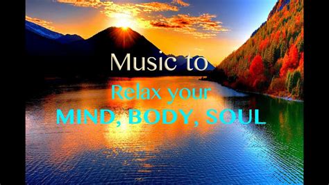 Best Meditation Playlist Relax Your Mind Body Soul Youtube