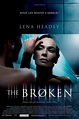 The Broken (2008) - Posters — The Movie Database (TMDB)