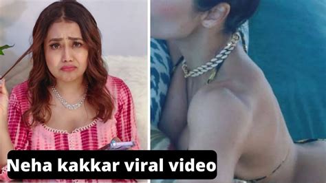 Neha Kakkar New Song Neha Kakkar Viral Video Neha Kakkar Youtube