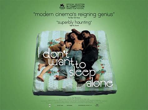 I Dont Want To Sleep Alone 2006 Poster 1 Trailer Addict