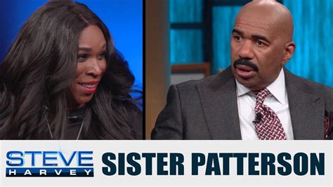 The Craziest Sister Patterson Moments Steve Harvey Youtube