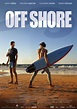 Off Shore (2011) - FilmAffinity