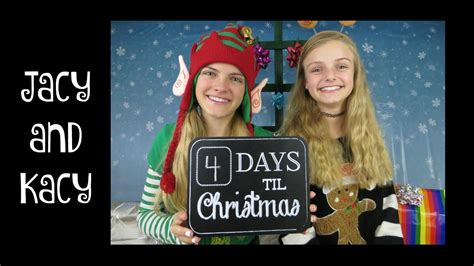 Countdown To Christmas 2015 ~ Day 21 ~ Jacy And Kacy Youtube