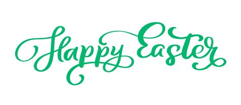Green Happy Easter Handwritten Lettering Text 343376 Vector Art At Vecteezy