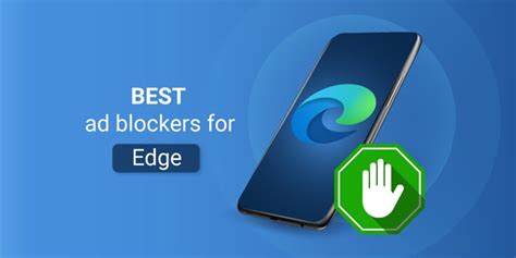 Best Ad Blockers For Microsoft Edge Browser In 2023