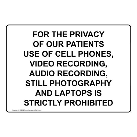 For The Privacy Of Our Patients Use Of Cell Phones Sign