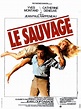 Le Sauvage, l'affiche du film de Jean-Paul Rappeneau (1975). | Film ...