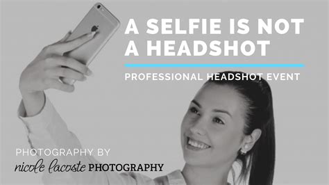 A Selfie Is Not A Headshot January 30 Shakopee Chamber Of Commerce