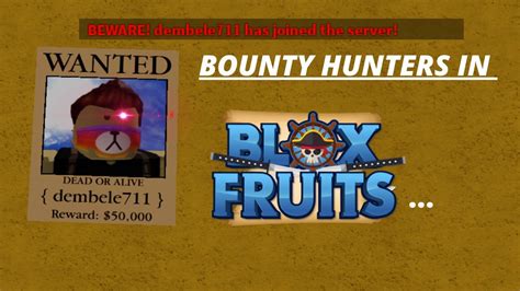 Bounty Hunters In Blox Fruits Youtube