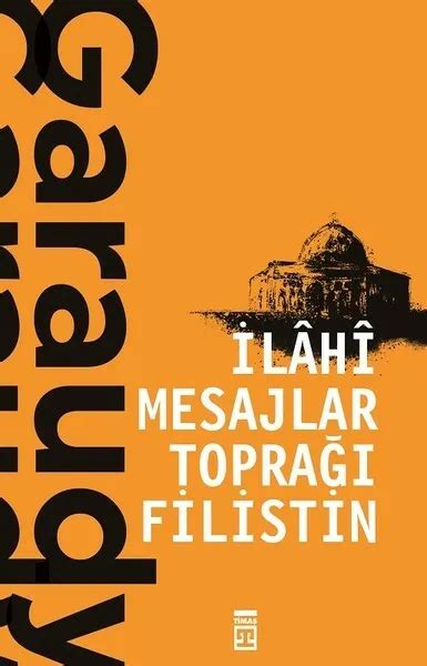 Ilahi Mesajlar Topragi Filistin Roger Garaudy Turkish Book Turkce Kitap