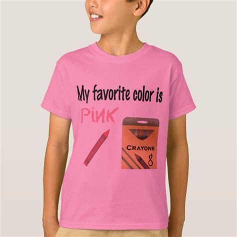 My Favorite Color Is Pink T Shirt Zazzle