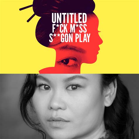 Mei Mac To Lead World Premiere Of Kimber Lee’s Untitled F Ck M Ss S Gon Play Theatre Fan