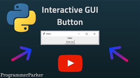 Interactive Gui Button Python Beginner Tutorial Programmerparker