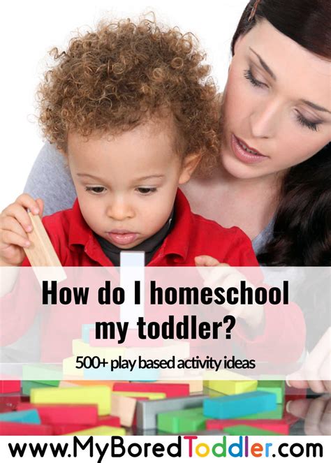 How Do I Homeschool My Toddler Educational Toddler Activities To Get