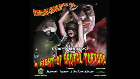 Review Of Basement Torture Killings A Night Of Brutal Torture Youtube