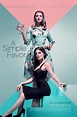 First Official A Simple Favor Trailer - Nothing But Geek