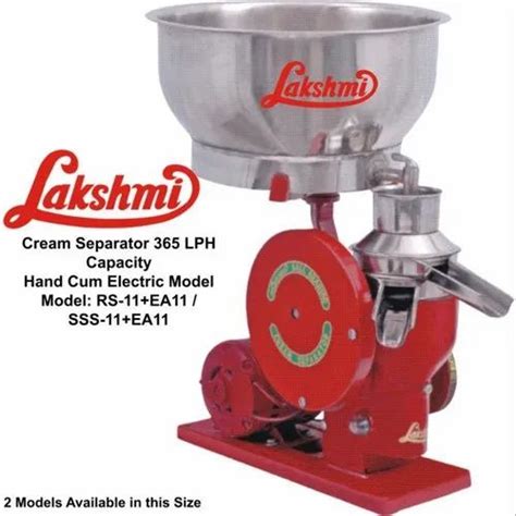 Lakshmi Cream Separator Rs 11 Ea11 325lph Ms Hand Cum Electric 14hp