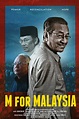 M for Malaysia Pictures - Rotten Tomatoes