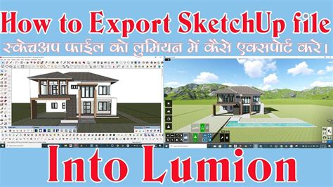 How To Export Sketchup File Into Lumion Lumion Error Resolving Youtube