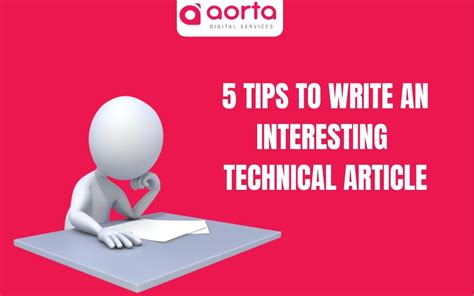 5 Tricks To Write An Interesting Technical Article Aorta Digital Services