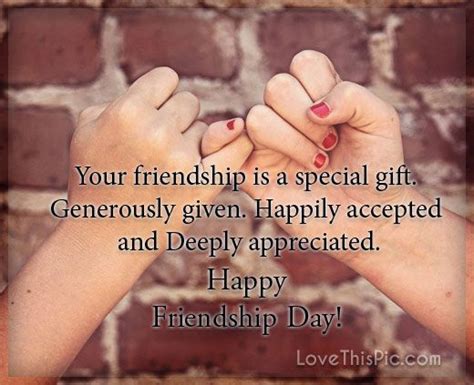 I have no wealth to bestow on him. Your friendship is a special gift | Friendship quotes, Friendship day images