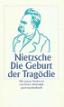 Die Geburt der Tragödie aus dem Geiste der Musik. Buch von Friedrich ...
