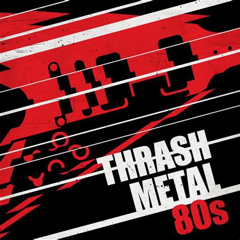 Thrash Metal 80s Compilation By Various Artists Spotify