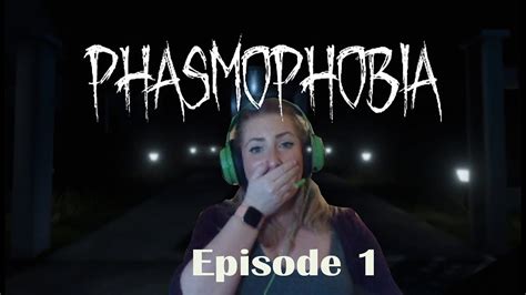 Phasmophobia Episode 1 Lets Get Weird Youtube