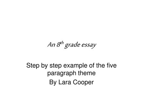 Ppt An 8 Th Grade Essay Powerpoint Presentation Free Download Id