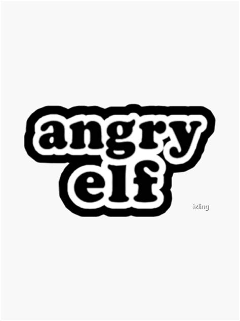 Angry Elf Sticker For Sale By Izling Redbubble