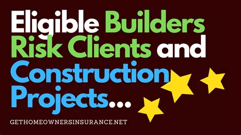 Best Eligible Builders Risk Clients And Construction Project